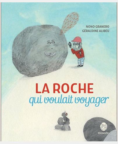 LA ROCHE QUI VOULAIT VOYAGER