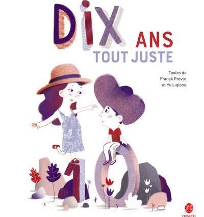 DIX ANS TOUT JUSTE
