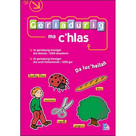 GERIADURIG MA C'HLAS