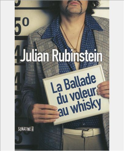 LA BALLADE DU VOLEUR AU WHISKY