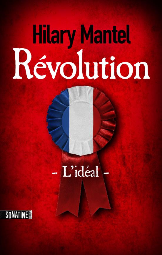 REVOLUTION - TOME 1 L'IDEAL