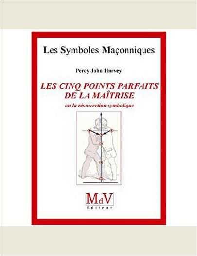 LES CINQ POINTS PARFAITS DE LA MAITRISE