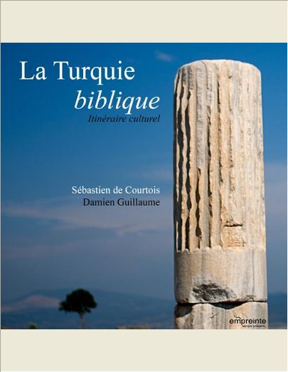 LA TURQUIE BIBLIQUE