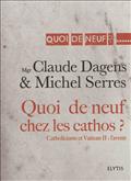 QUOI DE NEUF CHEZ LES CATHOS ?