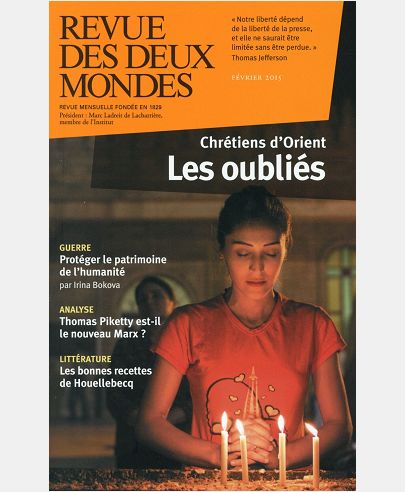 REVUE DES DEUX MONDES FEVRIER 2015. L'AVENIR DES CHRETIENS D'ORIENT