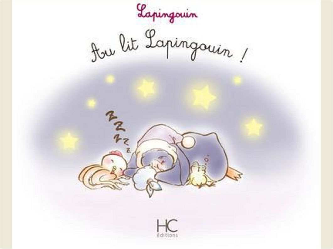 LAPINGOUIN - TOME 1 - AU LIT LAPINGOUIN - VOL01