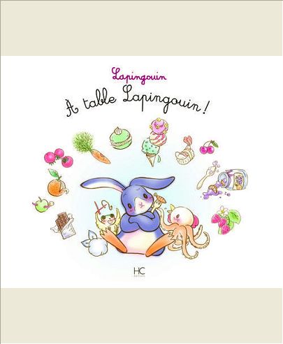 LAPINGOUIN - TOME 3 - A TABLE LAPINGOUIN - VOL03