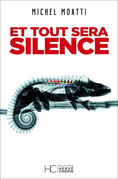 ET TOUT SERA SILENCE