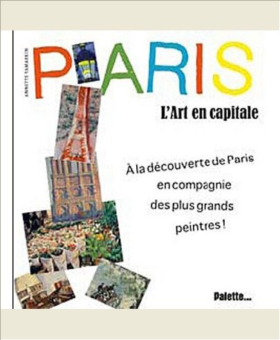 PARIS, L'ART EN CAPITALE