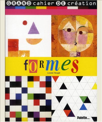 FORMES - GRAND CAHIER DE CREATION