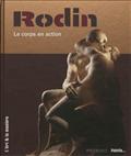 RODIN, LE CORPS EN ACTION