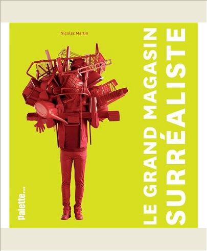 LE GRAND MAGASIN SURREALISTE