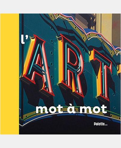 L'ART MOT A MOT