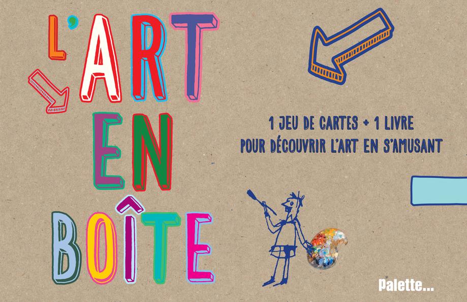 L'ART EN BOITE