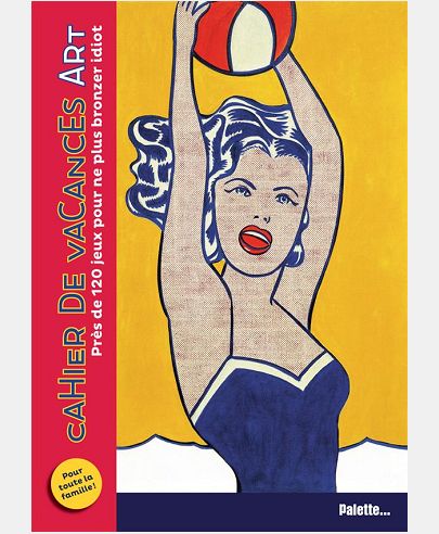 CAHIER DE VACANCES ART