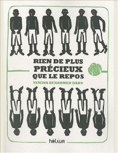 RIEN DE PLUS PRECIEUX QUE LE REPOS