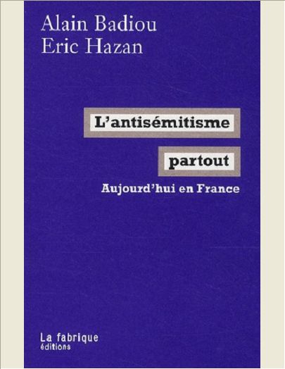 L' ANTISEMITISME PARTOUT - AUJOURD'HUI EN FRANCE
