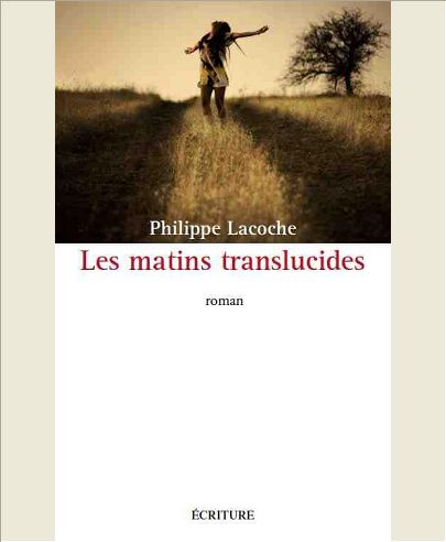 LES MATINS TRANSLUCIDES
