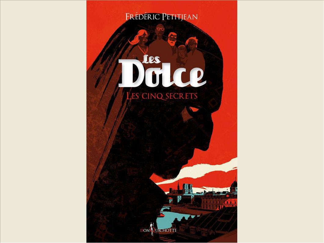 LES DOLCE, LES CINQ SECRETS - VOL02