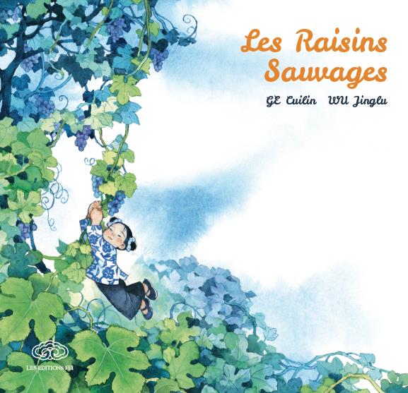 LES RAISINS SAUVAGES