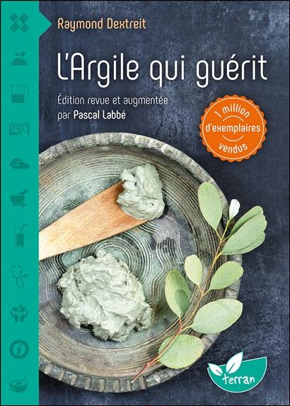 L'ARGILE QUI GUERIT