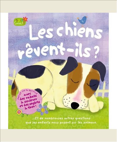 EST-CE QUE LES CHIENS REVENT?