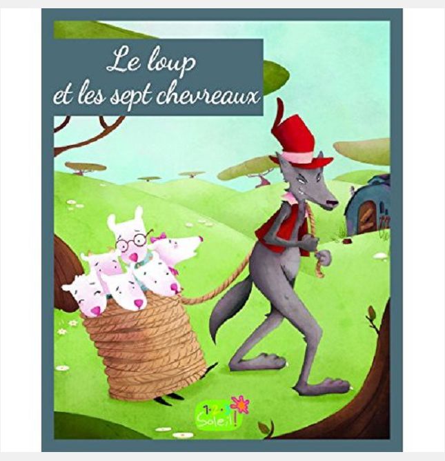 LE LOUP ET LES SEPT CHEVREAUX