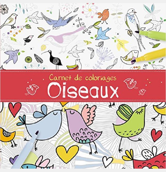 CARNET DE COLORIAGES OISEAUX