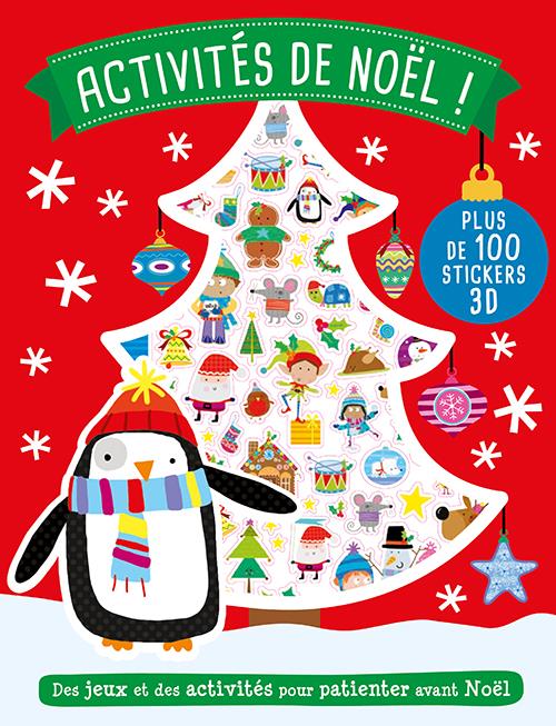 ACTIVITES DE NOEL (+ 100 STICKERS 3D)