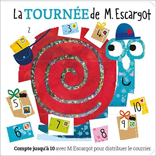 LA TOURNEE DE M. ESCARGOT