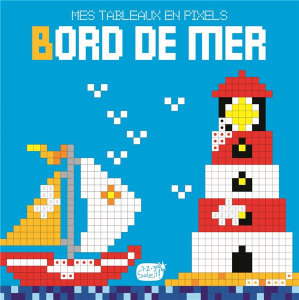 BORDS DE MER (MES TABLEAUX EN PIXELS)