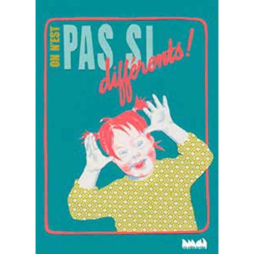 ON N'EST PAS SI DIFFERENTS