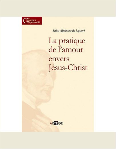 LA PRATIQUE DE L'AMOUR ENVERS JESUS-CHRIST
