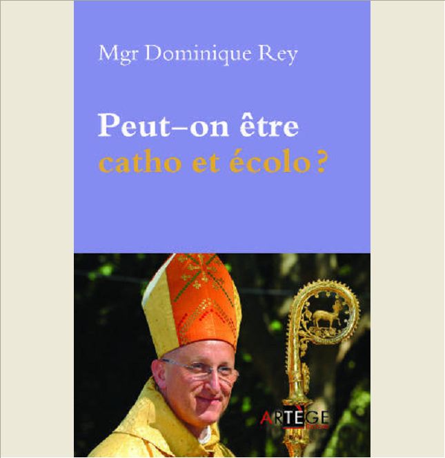 PEUT-ON ETRE CATHO ET ECOLO ?