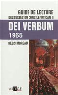 GUIDE DE LECTURE DES TEXTES DU CONCILE VATICAN II, DEI VERBUM