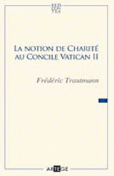 LA NOTION DE CHARITE AU CONCILE VATICAN II