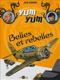 YUM YUM - BELLES ET REBELLES - TOME 2