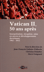 VATICAN II, 50 ANS APRES - INTERPRETATION, RECEPTION, MISE EN OEUVRE ET DEVELOPPEMENTS DOCTRINAUX 19