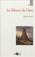 LE SILENCE DE DIEU