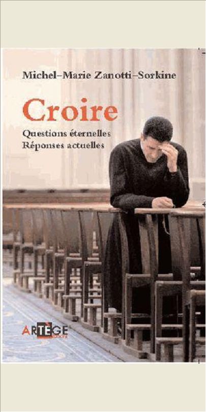 CROIRE - QUESTIONS ETERNELLES, REPONSES ACTUELLES