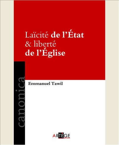 LAICITE DE L'ETAT & LIBERTE DE L'EGLISE