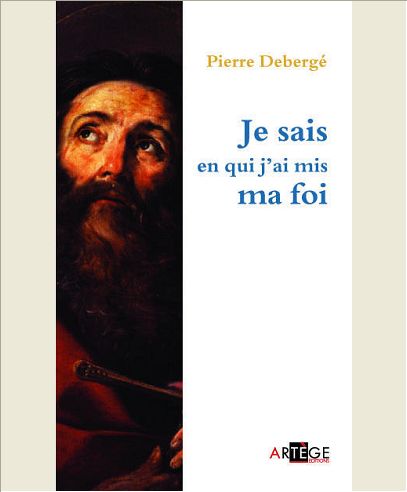JE SAIS EN QUI J'AI MIS MA FOI