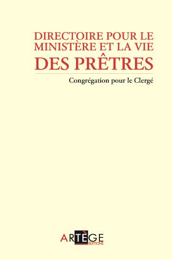 DIRECTOIRE POUR LE MINISTERE ET LA VIE DES PRETRES - NOUVELLE EDITION