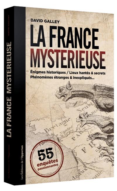 LA FRANCE MYSTERIEUSE