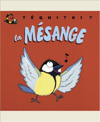 TEQUITOI ? LA MESANGE