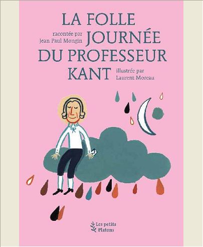 LA FOLLE JOURNEE DU PROFESSEUR KANT