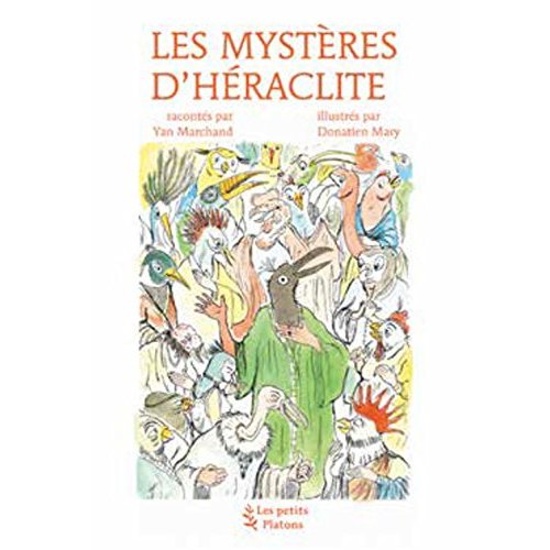 LES MYSTERES D'HERACLITE