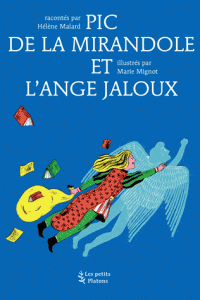 PIC DE LA MIRANDOLE ET L'ANGE JALOUX