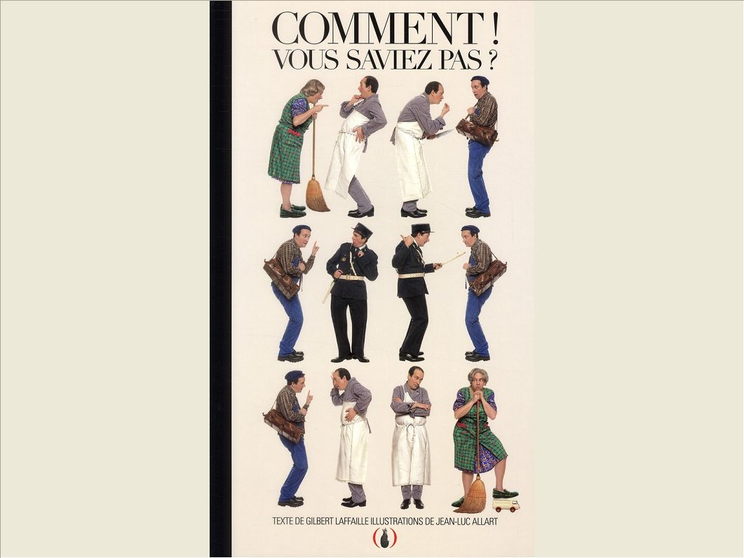 COMMENT ! VOUS SAVIEZ PAS ?