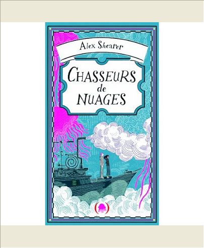 CHASSEURS DE NUAGES